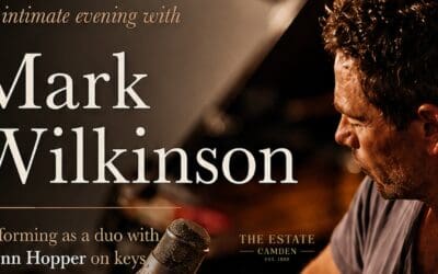 An Intimate Evening with Mark Wilkinson: Live Music in Camden NSW